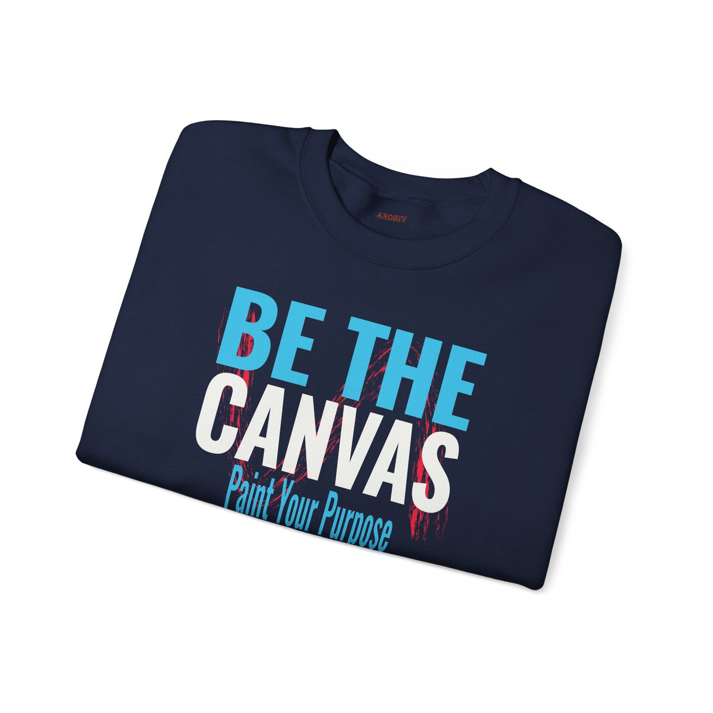 Be The Canvas Sweatshirt - AMORIV