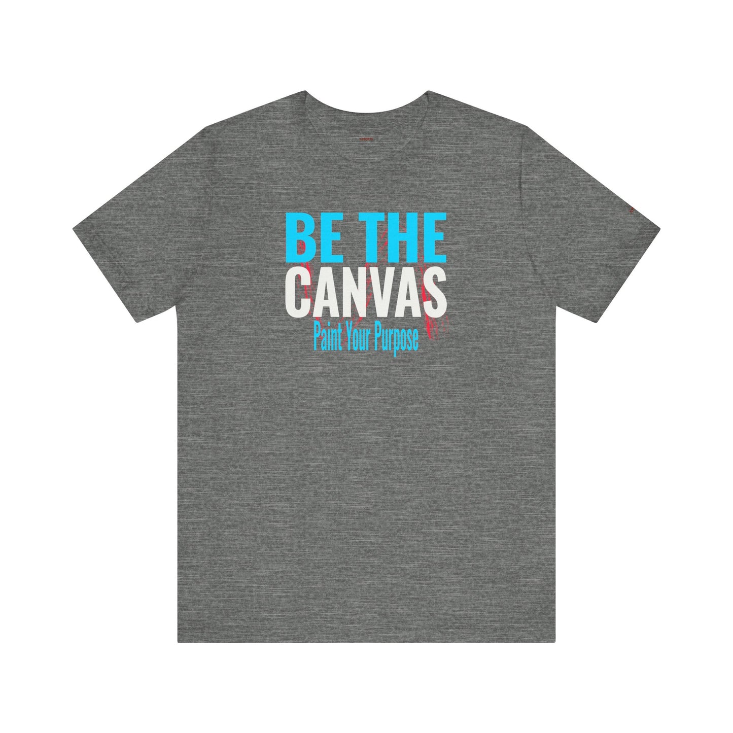 Be The Canvas T-Shirt - AMORIV
