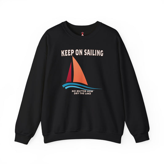Keep On Sailing Sweatshirt