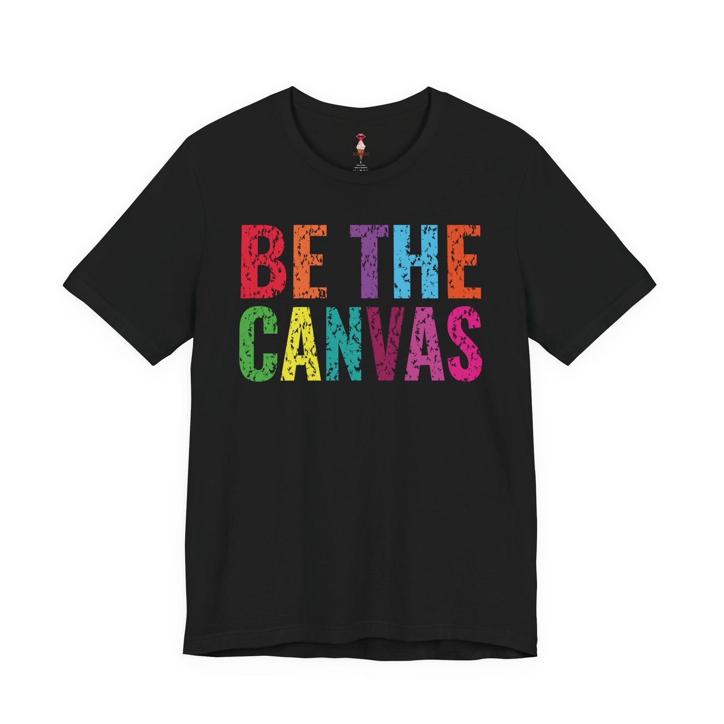 Be The Canvas T-Shirt