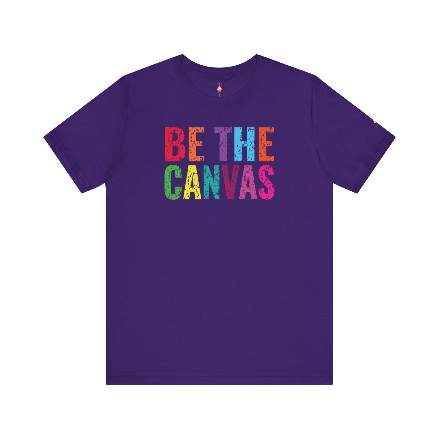 Be The Canvas T-Shirt