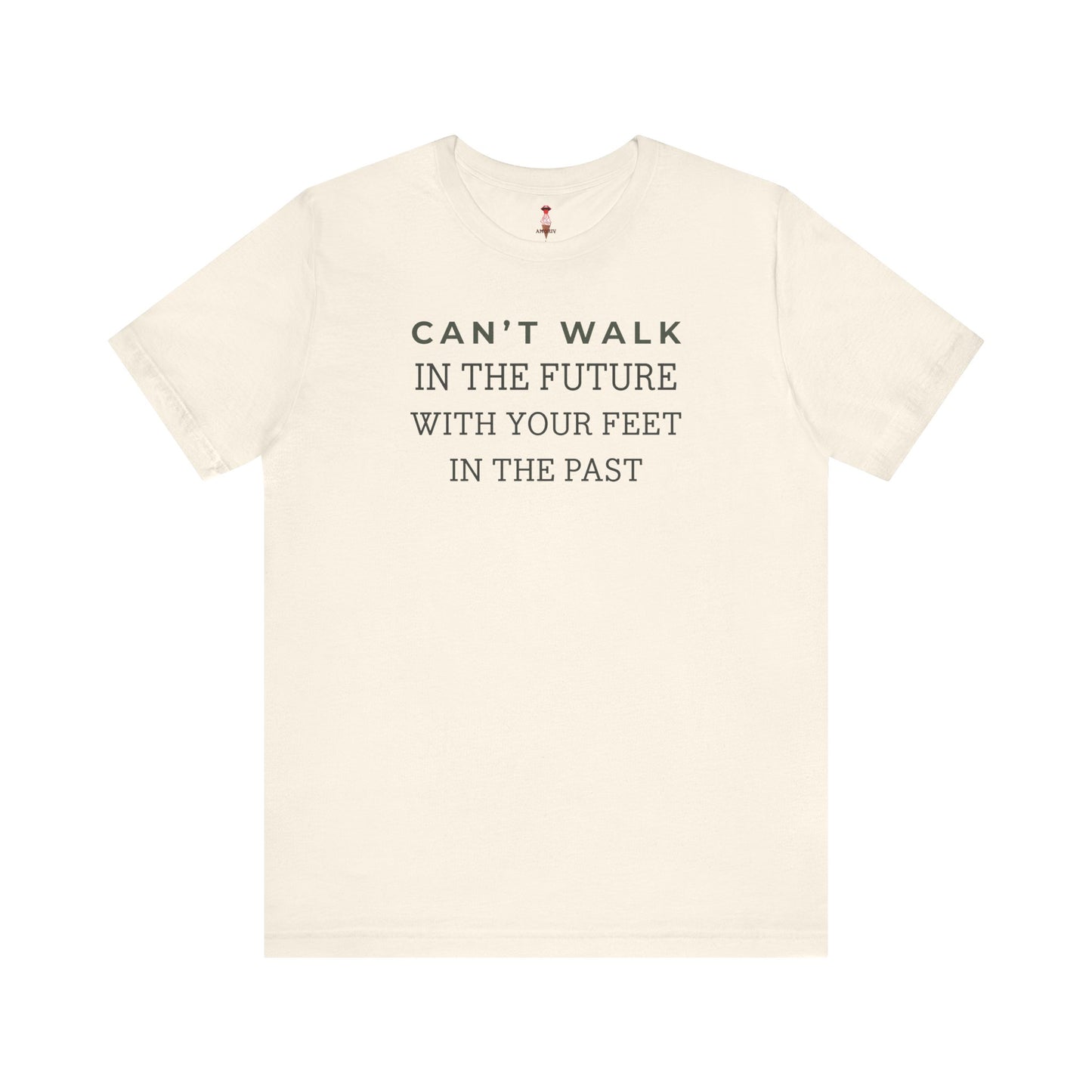 Can't Walk In The Future Graphic T-Shirt