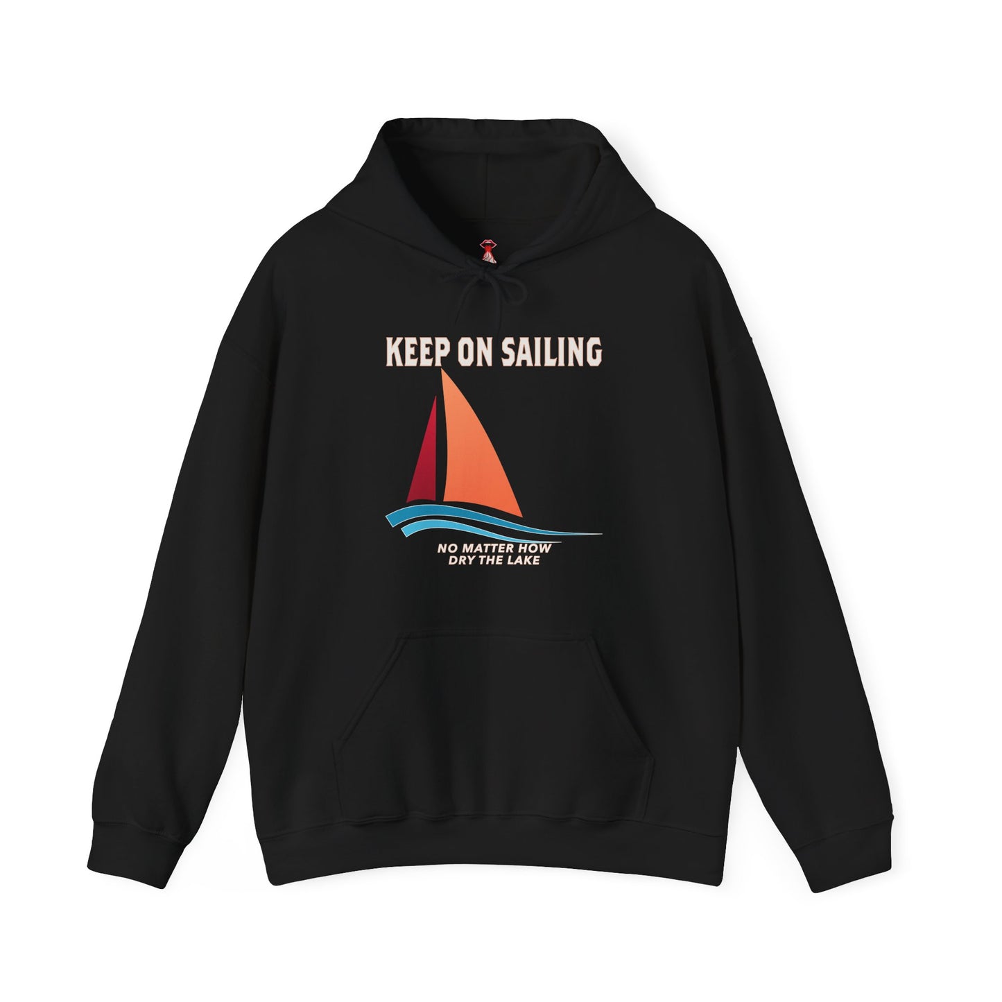 Keep On Sailing Hoodie