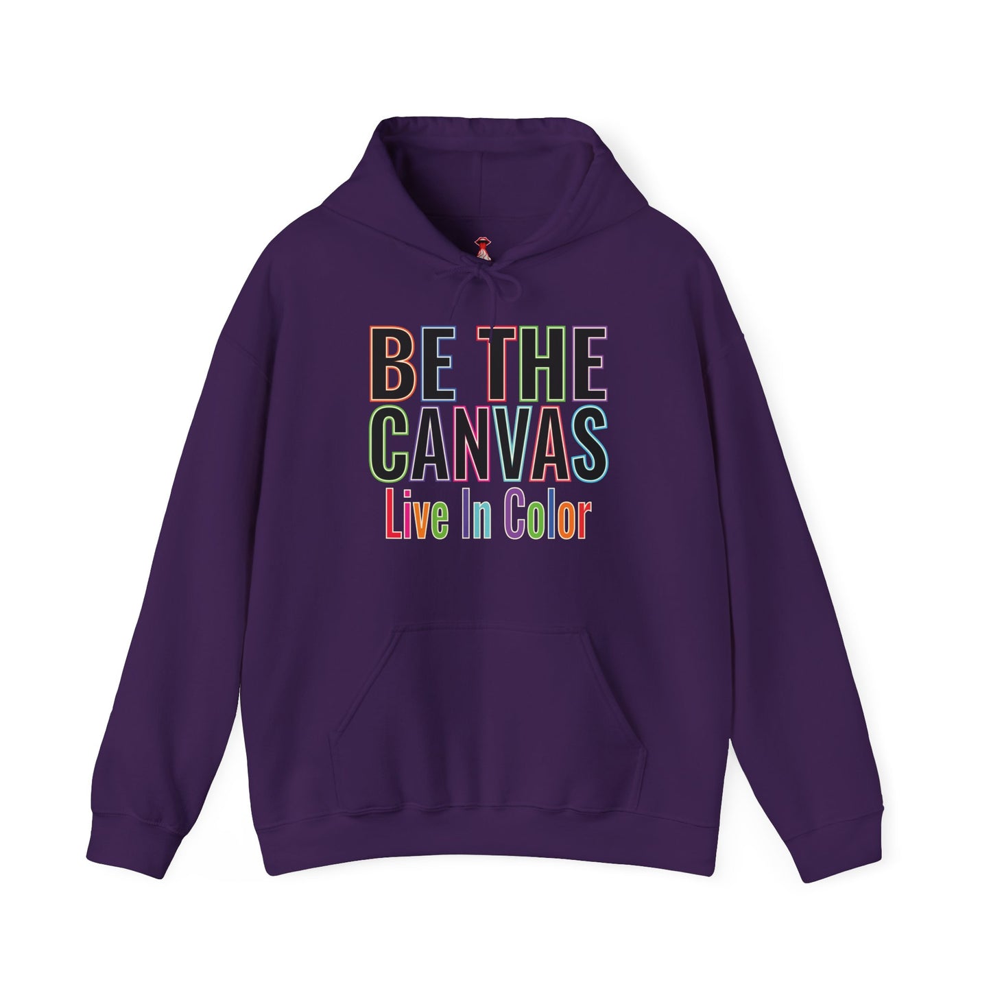 Be The Canvas – "Live in Color" Inspirational Rainbow Graphic Hoodie