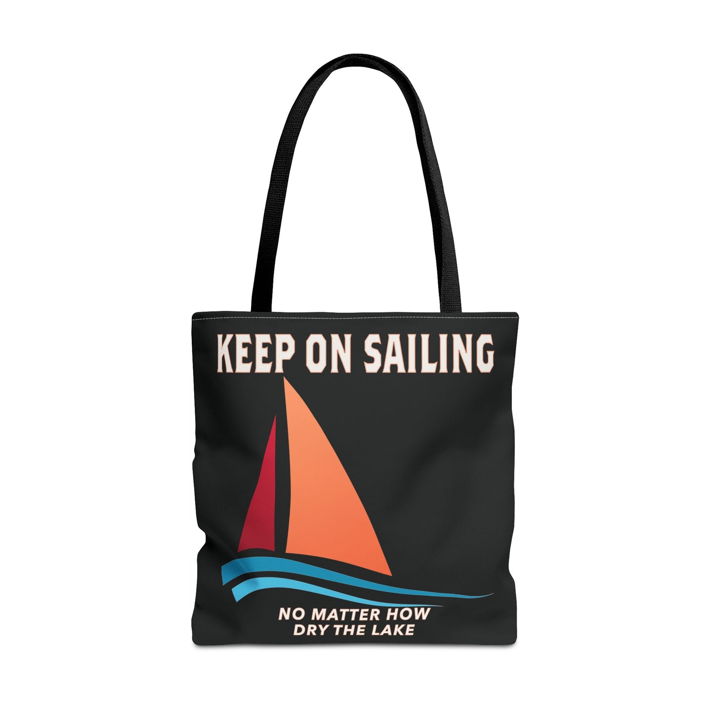 Keep On Sailing Aesthetic Tote Bag